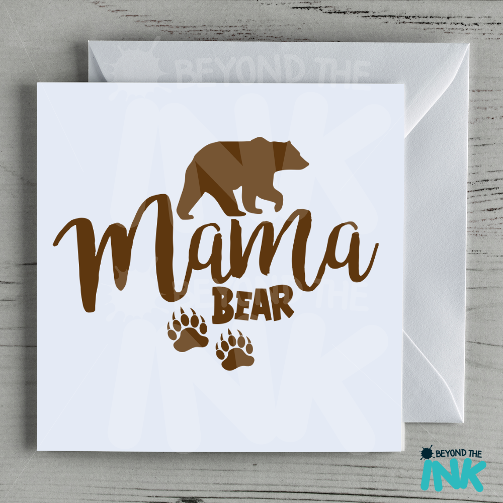 Cute Mothers Day Card - Mama Bear | Beyond The Ink