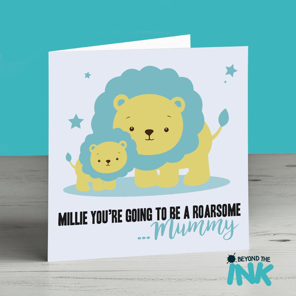 Personalised New Baby Card - Roarsome Mummy | Beyond The Ink